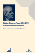 C?l?brer Salazar En France (1930-1974): Du Philosalazarisme Au Salazarisme Fran?ais