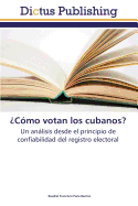 ?C?mo votan los cubanos?