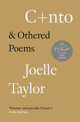 C+NTO: & Othered Poems - Taylor, Joelle