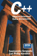 C++: Object-Oriented Data Structures - Sengupta, Saumyendra, and Korobkin, Carl P.