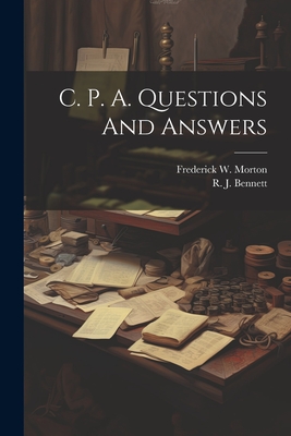 C. P. A. Questions and Answers - Bennett, R J