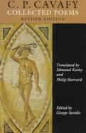 C.P. Cavafy: Collected Poems - Cavafy, C. P., and Savidis, George (Editor)