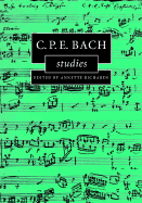 C.P.E. Bach Studies: Cambridge Composer Studies