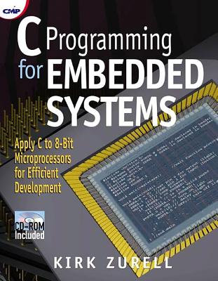 C Programming for Embedded Systems - Zurell, Kirk