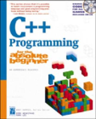 C++ Programming for the Absolute Beginner - Henkemans, Dirk, and Lee, Mark, and Prima Development (Creator)