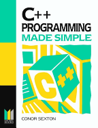 C++ Programming Made Simple