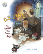 C.S. Lewis: the Writer Who Found Joy (Here I Am! Biography Series)
