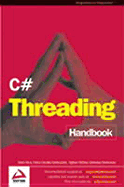C# Threading Handbook - Wrox Author Team