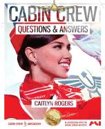Cabin Crew Interview Questions and Answers: Answer Any Question with Ease