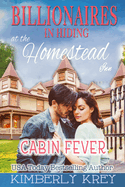 Cabin Fever at The Homestead Inn: Against the Odds