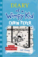 Cabin Fever (Diary of a Wimpy Kid #6): Volume 6