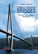 Cable-Stayed Bridges: 40 Years of Experience Worldwide