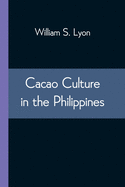 Cacao Culture in the Philippines