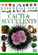 Cacti & Succulents - Dorling Kindersley Publishing, and Hewitt, Terry
