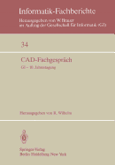 CAD-Fachgesprach: GI -- 10. Jahrestagung, Saarbrucken, 30. September - 2. Oktober 1980