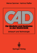 CAD Fur Moduln Und Systeme in Der Elektronik: Entwurf Und Technologie