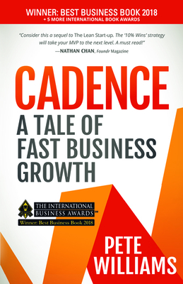 Cadence: A Tale of Fast Business Growth - Williams, Pete