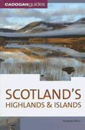 Cadogan Guide Scotland: Highlands & Islands