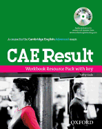 CAE Result: Workbook Resource Pack with Key