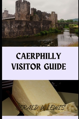 Caerphilly Visitors Guide - Lewis, Gerald W