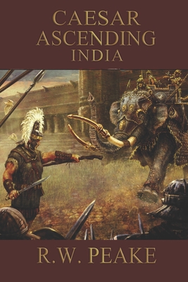 Caesar Ascending- India: Standard Edition - Hercules, Bz (Editor), and Peake, R W