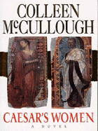 Caesar's Women - McCullough, Colleen