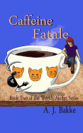 Caffeine Fatale
