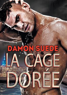 Cage Dor?e (Translation) - Jax, Black (Translated by), and Suede, Damon