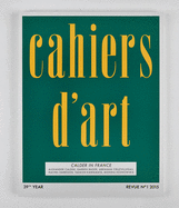 Cahiers d'Art: Calder in France: 39th Year