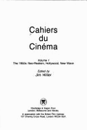 Cahiers du Cinema: 1950s: Neo-Realism, Hollywood, New Wave