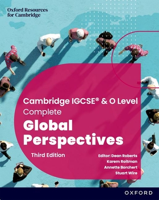 Caie Complete IGCSE Global Perspectives Student Book 3rd Edition - Roberts