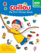 Caillou: My First Sticker Book