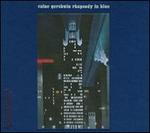 Caine/Gershwin: Rhapsody in Blue
