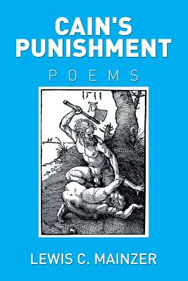 Cain's Punishment - Mainzer, Lewis C