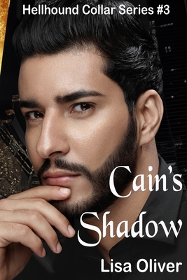 Cain's Shadow - Oliver, Lisa