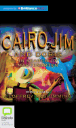 Cairo Jim and Doris in Search of Martenarten - McSkimming, Geoffrey (Read by)