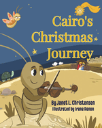 Cairo's Christmas Journey