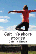 Caitlin's Short Stories