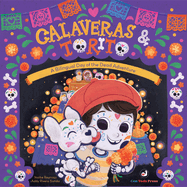 Calaveras and Torito: A Bilingual Day of the Dead Adventure