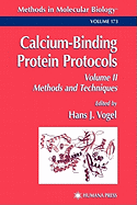 Calcium-Binding Protein Protocols: Volume 2: Methods and Techniques