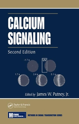 Calcium Signaling - Putney Jr, James W (Editor)