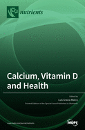 Calcium, Vitamin D and Health