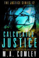 Calculated Justice