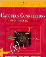 Calculus Connections, Modules 9 to 16, Laboratory/Workbook - Intellipro Inc, and Quinney, Douglas, and Harding, Robert