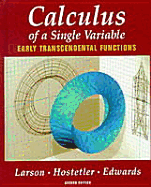 Calculus Early Transcendental Functions Single Variable, Second Edition