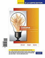 Calculus for Business, Economics, Life Sciences & Social Sciences, Books a la Carte Edition