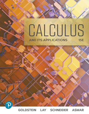 Calculus & Its Applications - Goldstein, Larry, and Lay, David, and Schneider, David