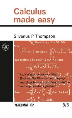 Calculus Made Easy - Thompson, S.P.