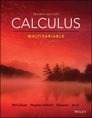 Calculus: Multivariable - McCallum, William G., and Hughes-Hallett, Deborah, and Flath, Daniel E.