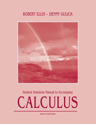 Calculus: Student Solutions Manual (Custom) - 